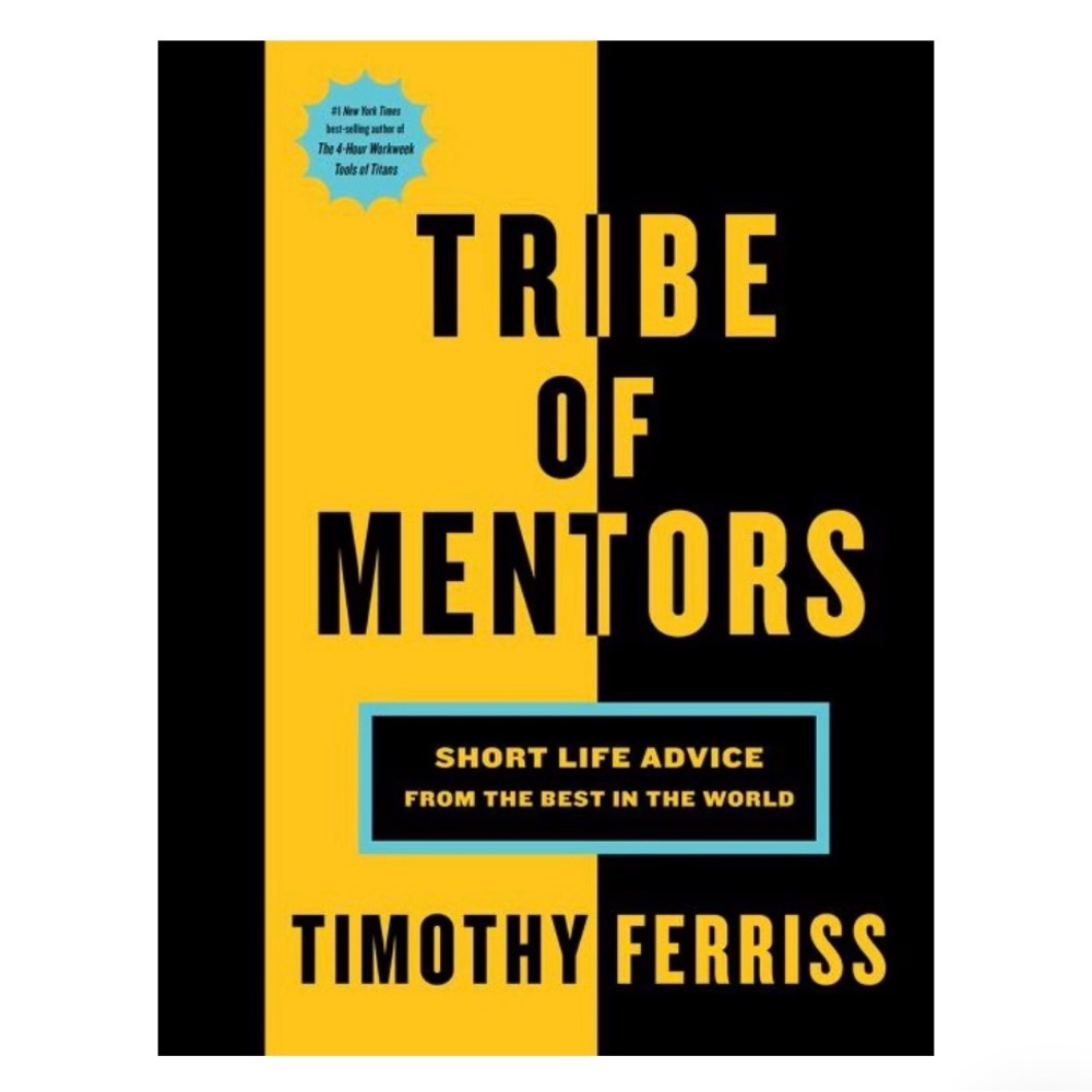 Tribe of Mentors Hardcover Book